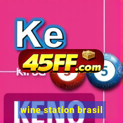 wine station brasil